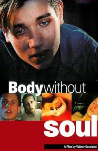 Body Without Soul (1996)