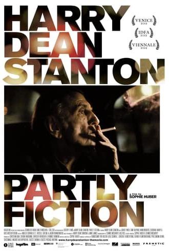 Harry Dean Stanton: Partly Fiction (2013)