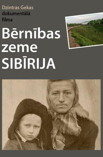 Childhood Land Siberia (2013)