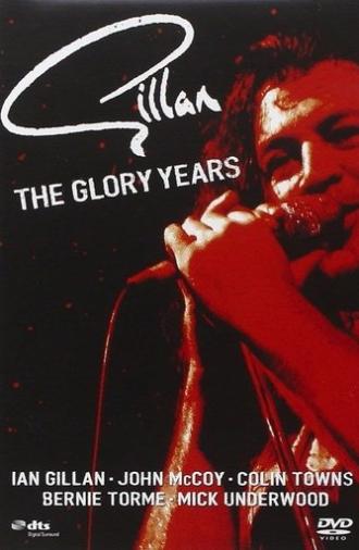 Gillan: The Glory Years (2008)