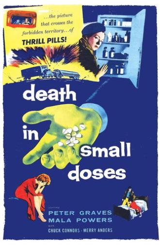 Death in Small Doses (1957)