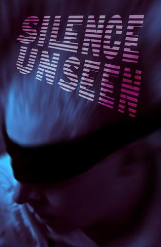 Silence Unseen (2023)