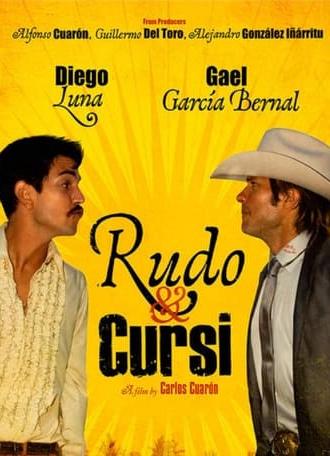 Rudo & Cursi (2008)