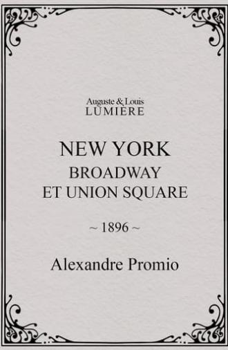 New York: Broadway at Union Square (1896)