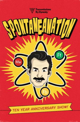 Spontaneanation: Ten Year Anniversary Show (2025)