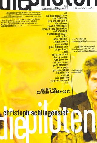 Christoph Schlingensief - Die Piloten (2008)
