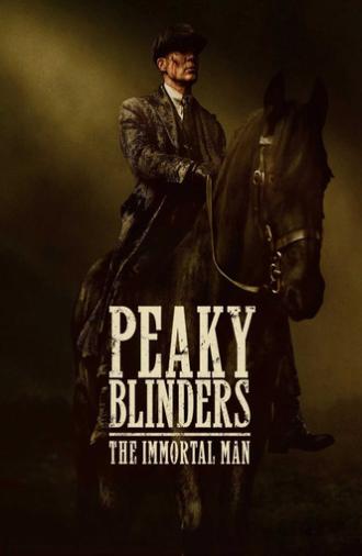 Peaky Blinders: The Immortal Man (2026)