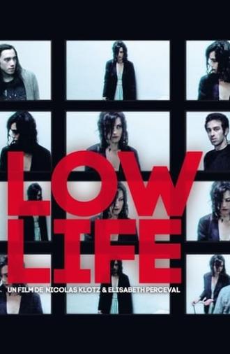 Low Life (2012)