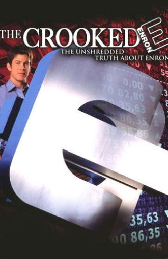 The Crooked E: The Unshredded Truth About Enron (2003)