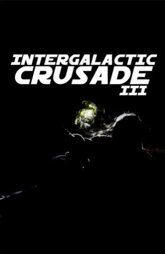 Intergalactic Crusade III (2026)