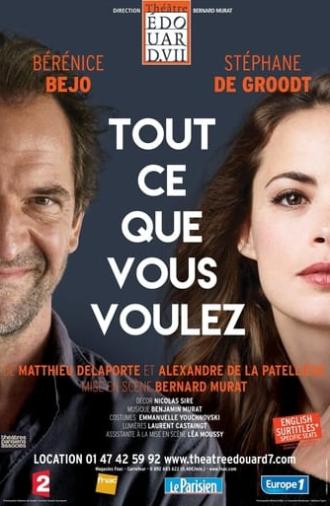 Tout ce que vous voulez (2017)