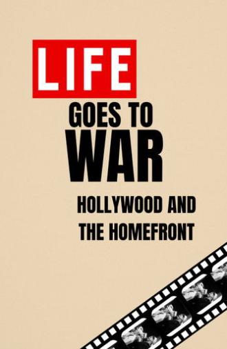 Life Goes to War: Hollywood and the Home Front (1977)
