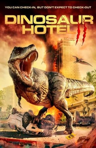 Dinosaur Hotel II (2022)