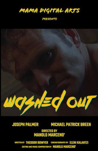 Washed Out (2022)