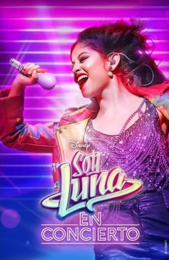 Soy Luna: Live Concert (2017)