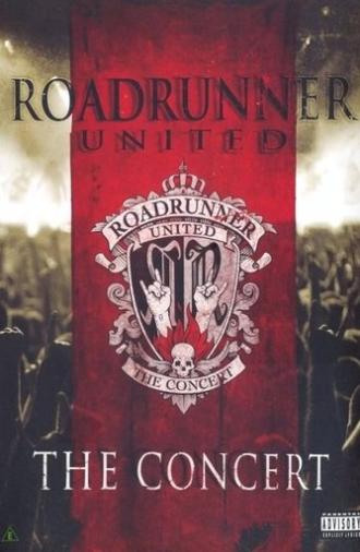 Roadrunner United: The Concert (2008)