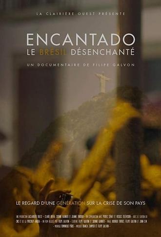 Encantado, le Brésil désenchanté (2018)