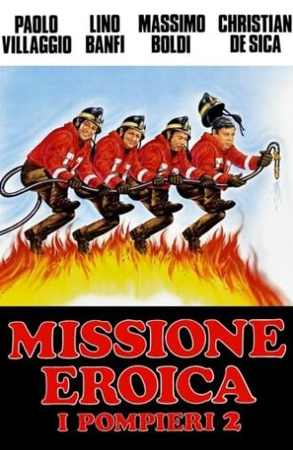 Firefighters 2: Heroic Mission (1987)