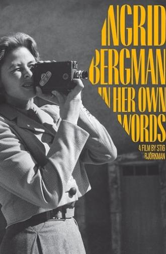 Ingrid Bergman: In Her Own Words (2015)