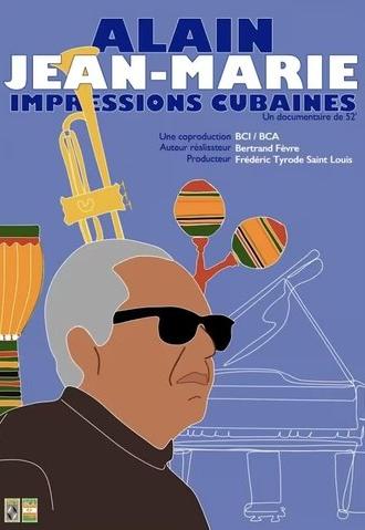 Alain Jean-Marie, impressions cubaines (2024)
