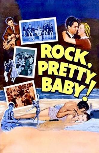 Rock, Pretty Baby (1956)