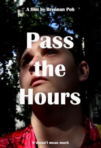 Pass the Hours (2024)