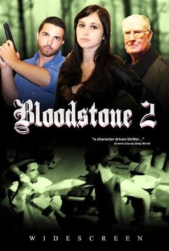 Bloodstone II (2011)