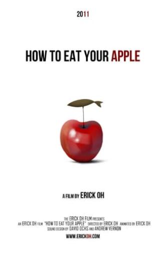 How to Eat Your Apple (2011)