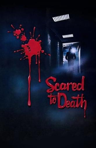 Scared to Death (1980)