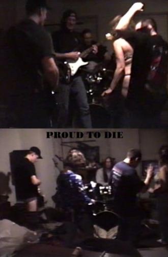 Proud To Die 2/14/98 (1998)