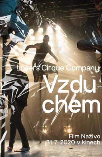 Losers Cirque Company: Vzduchem (2020)