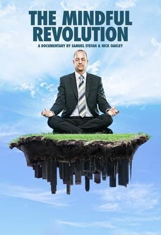 The Mindful Revolution (2015)