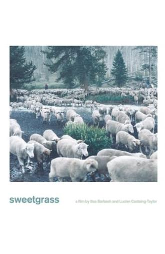 Sweetgrass (2009)