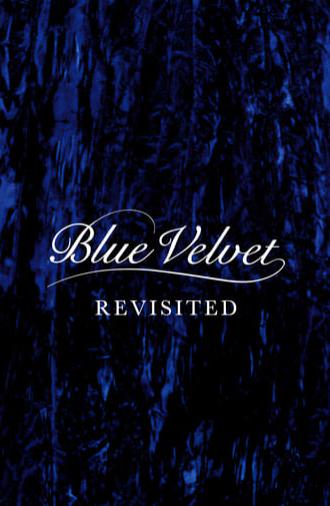 Blue Velvet Revisited (2016)