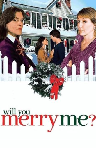 Will You Merry Me? (2008)