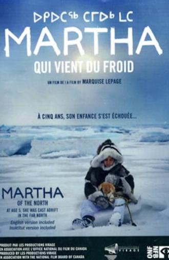 Martha of the North (2009)