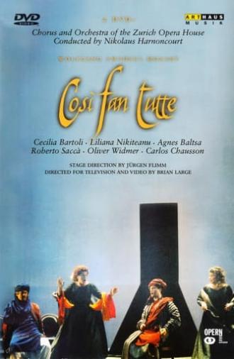 Mozart: Così Fan Tutte (Zurich Opera House) (2000)