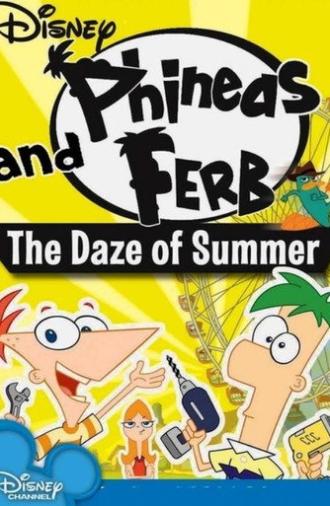 Phineas and Ferb: The Daze of Summer (2012)