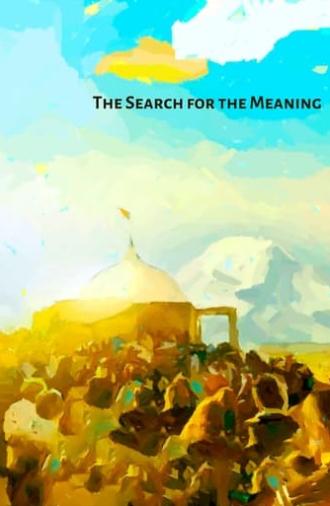 The Search for the Meaning (2019)