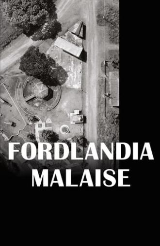 Fordlandia Malaise (2019)