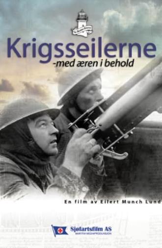 Krigsseilerne – med æren i behold (2008)