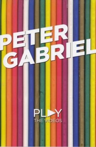 Peter Gabriel: Play (The Videos) (2004)