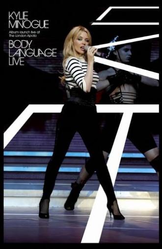 Kylie Minogue: Body Language Live (2004)