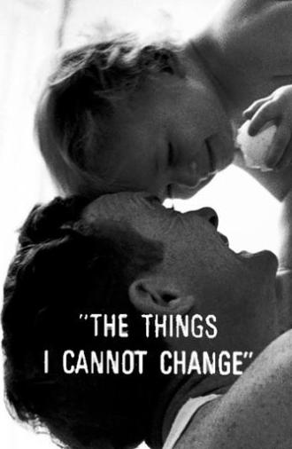 The Things I Cannot Change (1967)