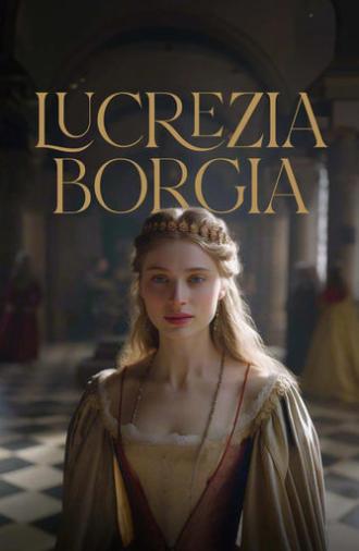 The Daughter of the Pope - Lucrezia Borgia (2024)