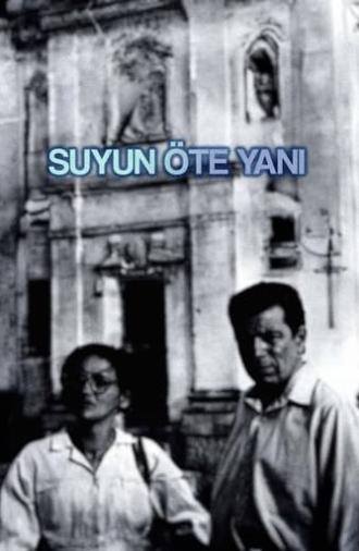 Suyun Öte Yanı (1991)