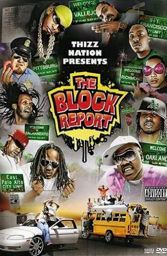 Thizz Nation Presents - The Block Report (2007)