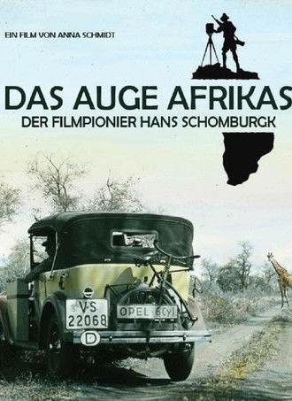 Das Auge Afrikas: Der Filmpionier Hans Schomburgk (2020)