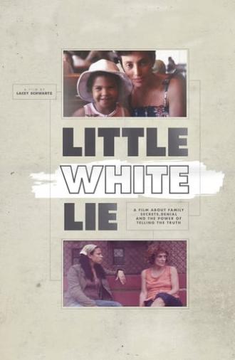 Little White Lie (2014)