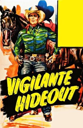 Vigilante Hideout (1950)